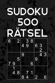 Suduko leicht mit lösung : Sudoku 500 Ratsel Ratselbuch Mit Losungen Uber 500 Sudoku Puzzles Im 9x9 Format Einfach Mittel Reisegrosse Ca Din A5