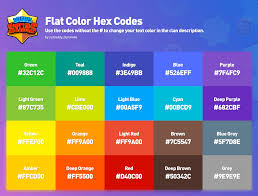Using this coding as seen in the video you can change your. Flat Colors Hex Code Sheet Use Them To Change Your Clan Description Text Color Brawlstars Hex Color Codes Hex Codes Coding
