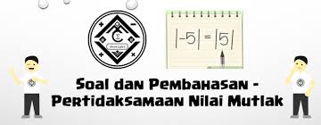 Pada program linear tentu terdapat nilai maksimum dan minimum terutama pada kelas 11 kita akan sering kali bertemu hal itu. Soal Dan Pembahasan Pertidaksamaan Nilai Mutlak Mathcyber1997