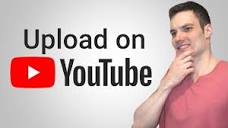 How to Upload Videos on YouTube - YouTube