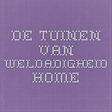 de tuinen van weldadigheid home tuin groenten