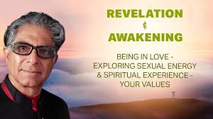 Revelation & Awakening: Being in Love