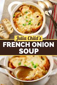 Julia Child S French Onion Soup Recipe In 2020 French Onion French Onion Soup Best French Onion Soup