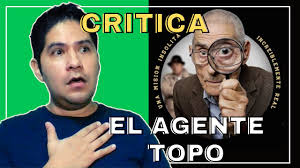 Sergio chamy, rómulo aitken, marta olivares and others. El Agente Topo Critica Emotiva Youtube