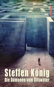 Das haus der dämonen (the haunting in connecticut): Steffen Konig Die Damonen Vom Ullswater Buch Rezension Review Kritik Besprechung Auf Booknerds De