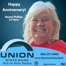 Congratulations to all of our staff with August work anniversaries! Thank  you for being part of the Union State Bank team. We would like to take a  moment to especially recognize Naomi