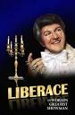 How to watch and stream Liberace: The World's Greatest Showman ...