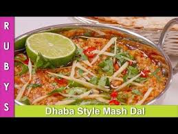 Mash Ki Daal Ya Phir Urad Dal Dhaba Style Recipe In Urdu Hindi Rkk Youtube Recipes Veggie Recipes Indian Food Recipes