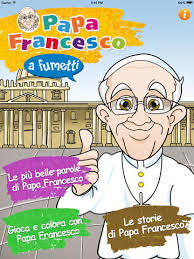 Grazie per il disegno e prega per me avrebbe detto il papa al bambino, secondo quanto raccontato dai genitori del piccolo. Papa Francesco A Fumetti Un Applicazione Pensata Per I Piu Piccoli Con Protagonista Papa Bergoglio Ipad Iphone Italia