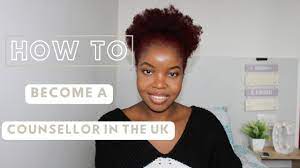 How To Become A Counsellor/Therapist In The Uk | Cee The Counsellor -  Youtube
