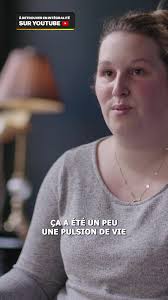 "Ca a été un peu une pulsion de vie"