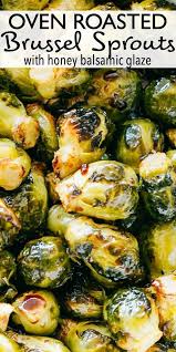 A Roasted Brussels Sprouts Recipe Your Family Will Love In 2020 Roasted Brussel Sprouts Oven Brussel Sprout Recipes Roasted Roasted Brussel