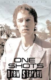 ONE SHOTS DREW STARKEY