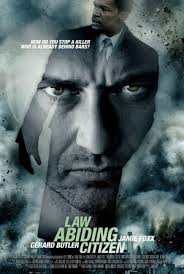 And at times it is. Review Law Abiding Citizen From Gofatherhood