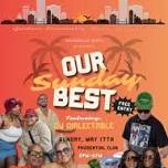 Our Sunday Best Bday Bash
