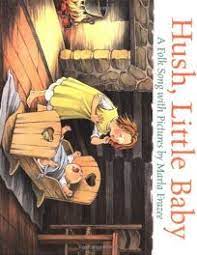 Children S Book Review Hush Little Baby A Folk Song With Pictures By Marla Frazee Author Frazee Author Harcourt Children S Books 16 40p Isbn 978 0 15 201429 2