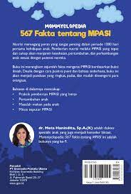 503 resep mpasi 6 bulan pertama ala rumahan yang mudah dan enak dari komunitas memasak terbesar dunia! Mommyclopedia 567 Fakta Tentang Mpasi Book By Dr Meta Hanindita Sp A K Gramedia Digital