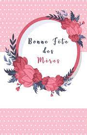 Chanson bonne fête maman à offrir à sa maman chérie pour la fête des mères(paroles de la chanson bonne fête maman:)bonne fête maman en ce jour de printemps b. Bonne Fete Des Meres Cahier Regle Cadeau Parfait Personalised Mom Notebook In Half Letter Size Lined Soft Cover French Edition Playful Paperie 9781091022256 Amazon Com Books