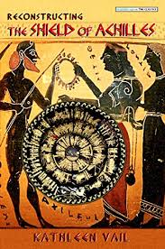 After suffering such a horrendous injury. Amazon Com Reconstructing The Shield Of Achilles Ebook Vail Kathleen Kindle Store