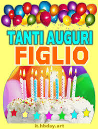 2015 trecentosessantacinque giorni fa io ti aspettavo, esattamente in queste ore i primi dolori, la. Tanti Auguri Figlio Torta Immagine Gif