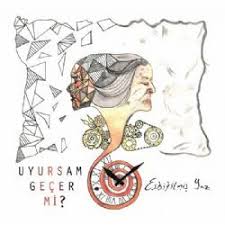 Eskitilmis Yaz Uyursam Gecer Mi Mp3 Indir Eskitilmisyaz Uyursamgecermi Sarkilar Sarki Sozleri Yaz