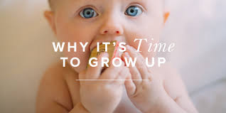 Why It S Time To Grow Up Revive Our Hearts Blog Revive Our Hearts