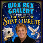 Family Magic Show with Steve Charette at Wex Rex