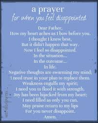 A Prayer For When You Feel Disappointed And A Special Request Prayer Scriptures Prayer Quotes Bible Prayers