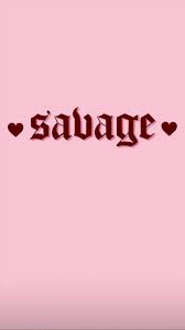 Savage Tiktok Wallpaper Pink Wallpaper Girly Savage Wallpapers Edgy Wallpaper