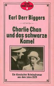 Earl derr biggers tells ten stories. Earl Derr Biggers Charlie Chan Und Das Schwarze Kamel Krimi Couch De