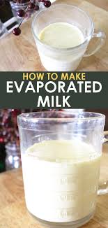 Did you know that if you get the evaporated milk very very cold, along with getting your bowl and beaters cold, you can whip skim evaporated milk into something. How To Make Diy Evaporated Milk Plus 3 Other Substitutes Recipe Evaporated Milk Recipes Milk Recipes Evaporated Milk Substitute