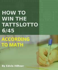 How To Win The Tattslotto 6 45 According To Mathematics Irish Lottery Lotto Lottery Winning Lottery Numbers