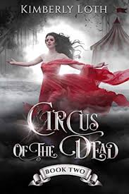 6% of 2204 decks +3% synergy. Circus Of The Dead Book 2 By Kimberly Loth Bookbub