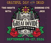 Grateful Day of the Dead Weekend