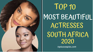 Notably, she is the first female artist to top the mtv base naija top 10 chart. Top 10 Most Beautiful Actresses In South Africa 2020