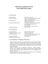 Hal ini dimaksudkan agar bisnis usaha makanan dapat berjalan sukses kedepannya. Proposal Bisnis Pupuk Ud Dj Pdf