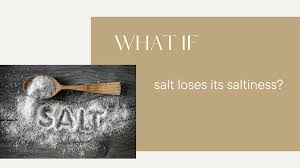 How Can Salt Lose Its Flavor? | Biltrix