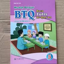 Kunci jawaban agama semester 1 kelas 5. Buku Belajar Baca Tulis Al Quran Btq K13 Untuk Sd Mi Kelas 5 Shopee Indonesia