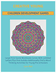 Arrange and rearrange the given letters till you get it right. Creative Young Children Development Games Large Print Game Workbook Comes With Jumbled Letters Plus First Sudoku Additionally Find A Word Thinking Activities For Young Pre Schoolers Red Lynn 9798666433577 Amazon Com Books