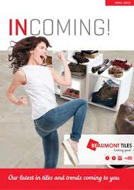 Incoming April 2019 By Beaumont Tiles Issuu