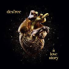 Desree A Love Story Rap Rnb Soul Pure Charts