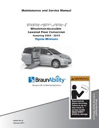 Brisbane wheelchair lifters has two wheelchair accessible vans available for hire. Braunability Rampvan Maintenance And Service Manual Pdf Download Manualslib