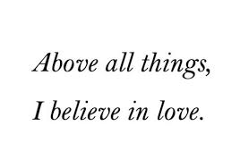 It S Like Oxygen I Believe In Love Quotes To Live By Words