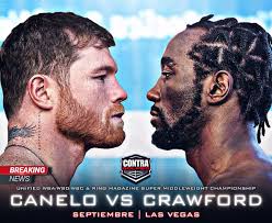 CANELO🆚CRAWFORD CERCA DE FINALIZARSE💥 Según The Ring, Saul “Canelo”  Álvarez estará defendiendo sus cetros unificados AMB/OMB/CMB y Ring  Magazine de las 168lbs ante Terence “Bud” Crawford en septiembre en Las  Vegas. Crawford