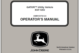 John deere provides one of the best warranties in the business. John Deere Xuv 625i Gator Utility Vehicle Operator S Manual Service Manual Download