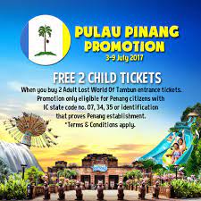 Book your lost world of tambun tickets online. Lost World Of Tambun Buy 2 Adult Tickets Free 2 Child Tickets Penang Citizen Only 3 9 July 2017 Harga Runtuh Durian Runtuh