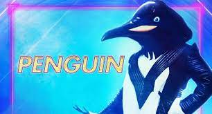 Who is the penguin in the masked singer? Who Is The Penguin On The Masked Singer Spoilers And Clues