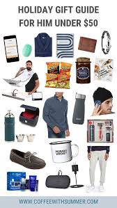 Gift Guide For Men Under 50 Gift Guide For Men Mens Gift Guide Gift Guide For Him