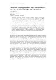 Pdf Educational Support For Orphans And Vulnerable Children In Primary Schools Challenges And Interventions