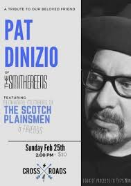 Pat DiNizio's Scotchplainsmen will pay tribute to him at Crossroads in  Garwood